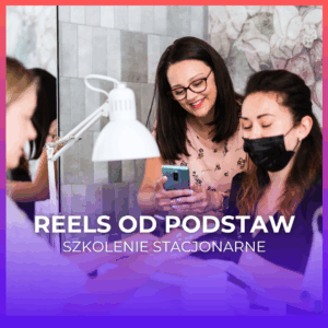 Reels od podstaw